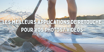 Les meilleures applications pour améliorer vos photos et vidéos de drone